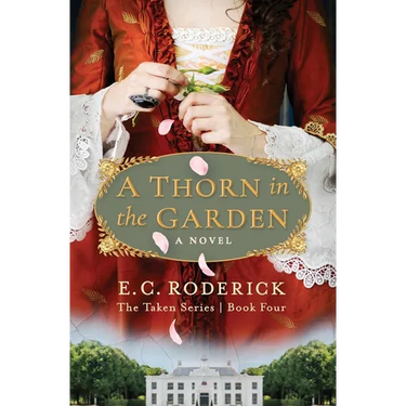 A Thorn in the Garden