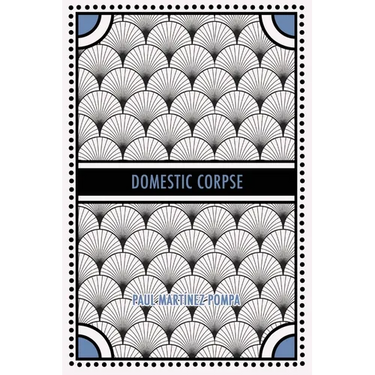 Domestic Corpse