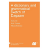 A dictionary and grammatical sketch of Dagaare