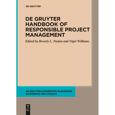 de Gruyter Handbook of Responsible Project Management