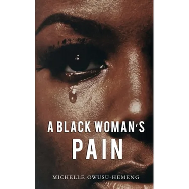 A Black Woman's Pain