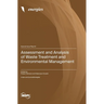 Assessment and Analysis of Waste Treatment and Environmental Management