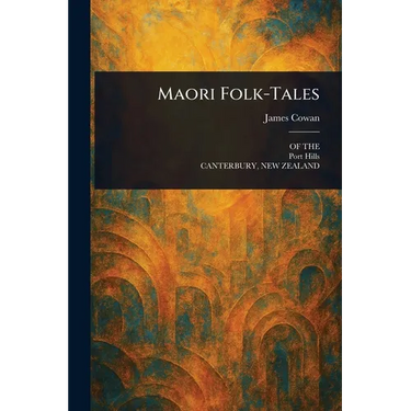 Maori Folk-Tales