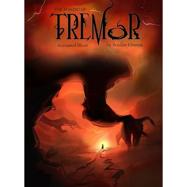 The Making of Tremor...: An Animated Short Film