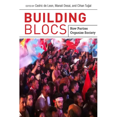 Building Blocs: How Parties Organize Society