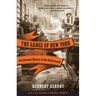 The Gangs of New York: An Informal History of the Underworld