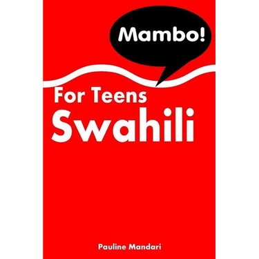 Swahili For Teens