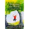 Watering the Roots: A 1-2-3 Parent Wellbeing Guide (a Muslim Perspective)