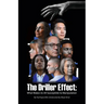 The Driller Effect: What Makes Us All Susceptible to Manipulation