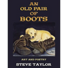 An Old Pair of Boots: Art and Poetry
