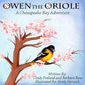 Owen the Oriole: A Chesapeake Bay Adventure