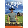 Tempted by Love: A Montana Heat Novel