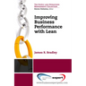 Improving Business Performance With Lean