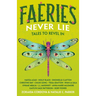 Faeries Never Lie: Tales to Revel in