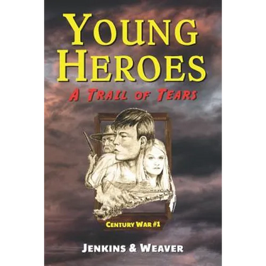 A Trail of Tears: Century War Book 1