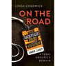 On The Road: A Texas Groupie's Memoir
