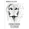From Error To Error