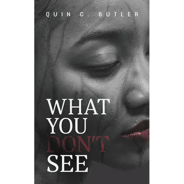 What You Don't See