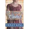 Mr. Darcy's Cipher: A Pride and Prejudice Variation
