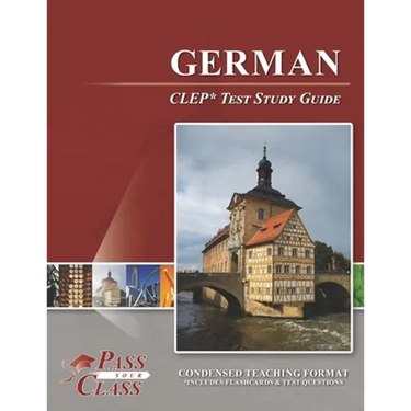 German CLEP Test Study Guide