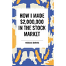 How I Made $2,000,000 in the Stock Market