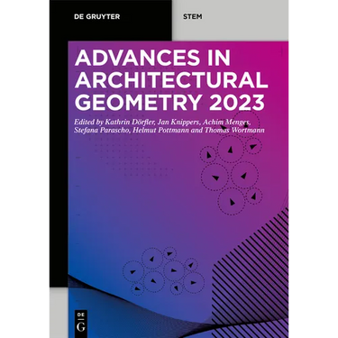 Advances in Architectural Geometry 2023