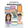 Making Money Grow!