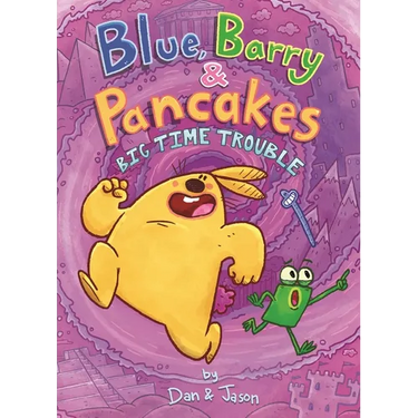 Blue, Barry & Pancakes: Big Time Trouble