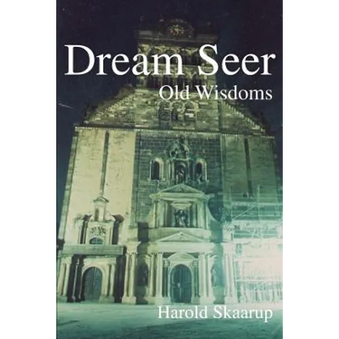 Dream Seer: Old Wisdoms