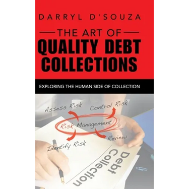The Art of Quality Debt Collections: Exploring the Human Side of Collection