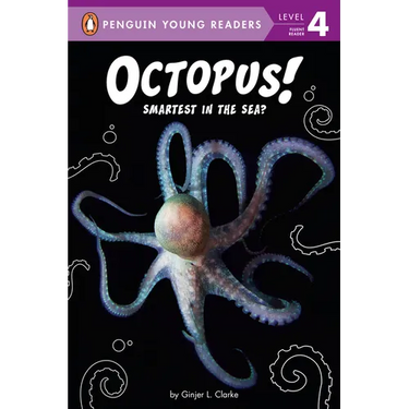 Octopus!: Smartest in the Sea?
