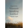 Margaret Fell's "Women's Speaking Justified" in Modern English