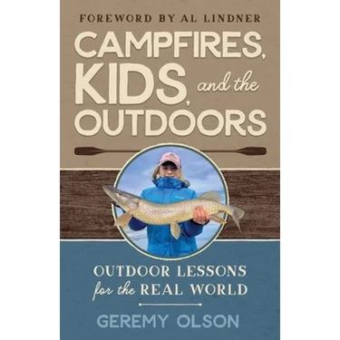 Campfires, Kids, and the Outdoors: Outdoor Lessons for the Real World