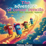 The adventure of colour pencils: Pencil the music quest