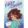 The New Girl: First Crush: A Graphic Novel (the New Girl #2)
