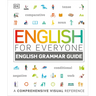 English for Everyone: English Grammar Guide: A Comprehensive Visual Reference