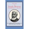 The Life of Josiah Henson: Formerly a Slave, Now an Inhabitant of Canada