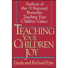 Teaching Your Children Joy