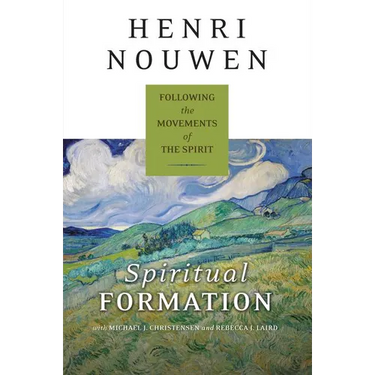 Spiritual Formation: Following the Movements of the Spirit