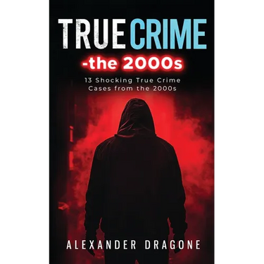 True Crime-The 2000s