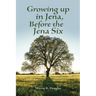 Growing up in Jena, Before the Jena Six