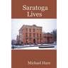 Saratoga Lives