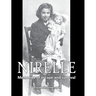 Nirelle: Memories of Escape and Survival