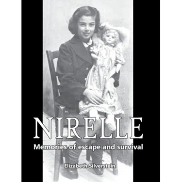 Nirelle: Memories of Escape and Survival