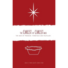 The Christ of Christmas: The Man of Promise - Foretold and Fulfilled