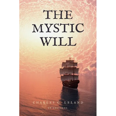 The Mystic Will: Easy to Read Layout