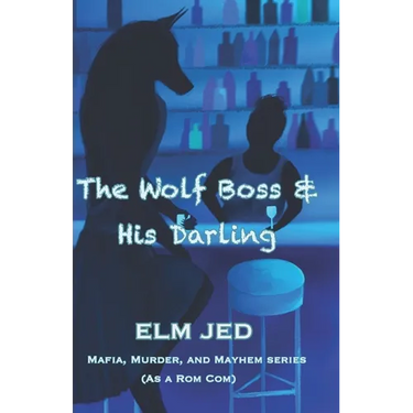 The Wolf Boss & His Darling