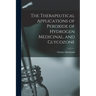 The Therapeutical Applications of Peroxide of Hydrogen Medicinal, and Glycozone