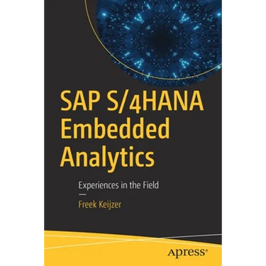 SAP S/4hana Embedded Analytics: Experiences in the Field