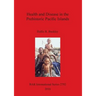 Health and Disease in the Prehistoric Pacific Islands